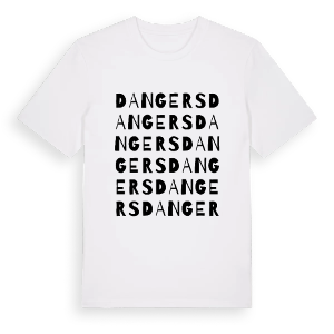 Dangers ordlek t-shirt – ekologisk bomull t-shirt från Pinshirt