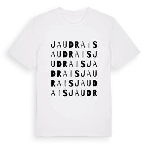 Jaudrais ordlek t-shirt – ekologisk bomull t-shirt från Pinshirt