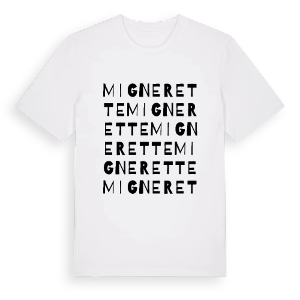 Mignerette ordlek t-shirt – ekologisk bomull t-shirt från Pinshirt