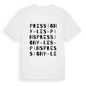 Pressigny-les-Pins ordlek t-shirt – ekologisk bomull t-shirt från Pinshirt