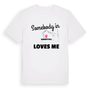 Någon i Barrettali älskar mig t-shirt – ekologisk bomull t-shirt från Pinshirt