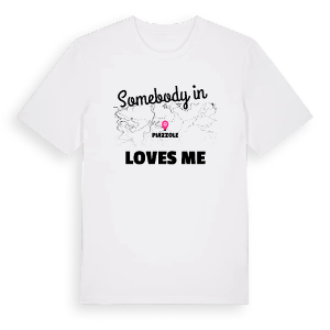 Någon i Piazzole älskar mig t-shirt – ekologisk bomull t-shirt från Pinshirt