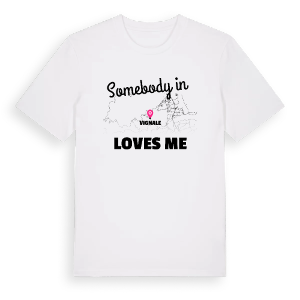 Någon i Vignale älskar mig t-shirt – ekologisk bomull t-shirt från Pinshirt