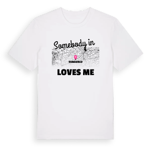 Någon i Sungurlu älskar mig t-shirt – ekologisk bomull t-shirt från Pinshirt
