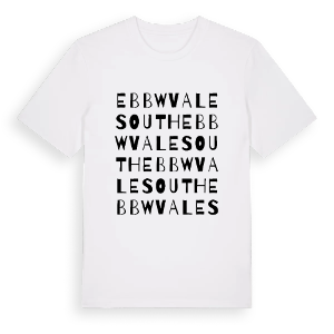 Ebbw Vale South ordlek t-shirt – ekologisk bomull t-shirt från Pinshirt