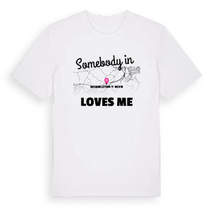 Någon i Michaelston-y-Vedw älskar mig t-shirt – ekologisk bomull t-shirt från Pinshirt