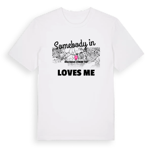 Någon i Rhondda Cynon Taf älskar mig t-shirt – ekologisk bomull t-shirt från Pinshirt