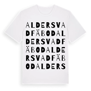 Aldersvad fäbod ordlek t-shirt – ekologisk bomull t-shirt från Pinshirt