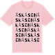 Pink Cotton t-shirt med Äskåsen ordlek t-shirt