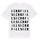 White t-shirt med Bergfalls ordlek t-shirt