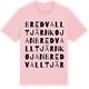 Pink Cotton t-shirt med Bredvalltjärnkojan ordlek t-shirt