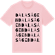 Pink Cotton t-shirt med Dalasågen ordlek t-shirt