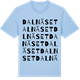 Blue Soul t-shirt med Dalnäset ordlek t-shirt