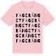 Pink Cotton t-shirt med Fageränget ordlek t-shirt
