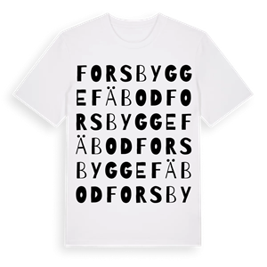 Forsbygge fäbod ordlek t-shirt – ekologisk bomull t-shirt från Pinshirt
