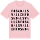Pink Cotton t-shirt med Foskdalsvallen ordlek t-shirt
