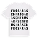 White t-shirt med Frösaråsen ordlek t-shirt