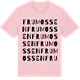 Pink Cotton t-shirt med Frumossen ordlek t-shirt