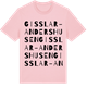 Pink Cotton t-shirt med Gisslar-Andershusen ordlek t-shirt