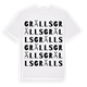 White t-shirt med Grälls ordlek t-shirt