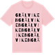 Pink Cotton t-shirt med Grälviken ordlek t-shirt