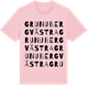Pink Cotton t-shirt med Grunuberg Västra ordlek t-shirt