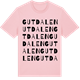 Pink Cotton t-shirt med Gutdalen ordlek t-shirt