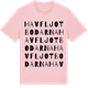 Pink Cotton t-shirt med Havfljotbodarna ordlek t-shirt