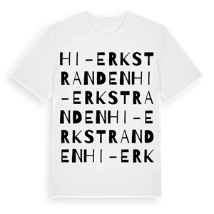 Hi-Erkstranden ordlek t-shirt – ekologisk bomull t-shirt från Pinshirt