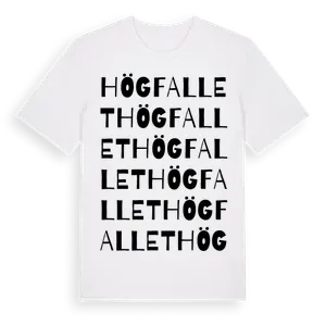 Högfallet ordlek t-shirt – ekologisk bomull t-shirt från Pinshirt