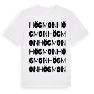 Högmon ordlek t-shirt – ekologisk bomull t-shirt från Pinshirt