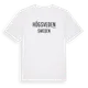White t-shirt med Högsveden i Sverige t-shirt