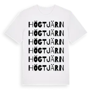 Högtjärn ordlek t-shirt – ekologisk bomull t-shirt från Pinshirt