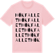 Pink Cotton t-shirt med Hökfallet ordlek t-shirt