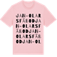 Pink Cotton t-shirt med Jan-Olars fäbod ordlek t-shirt