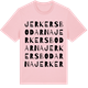 Pink Cotton t-shirt med Jerkersbodarna ordlek t-shirt