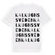 White t-shirt med Kalkugnssveden ordlek t-shirt