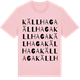 Pink Cotton t-shirt med Källhaga ordlek t-shirt
