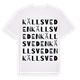 White t-shirt med Källsveden ordlek t-shirt