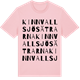 Pink Cotton t-shirt med Kinnvallsjösätrarna ordlek t-shirt