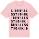Pink Cotton t-shirt med Kinnvallsstugan ordlek t-shirt