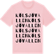 Pink Cotton t-shirt med Kölsjövallen ordlek t-shirt