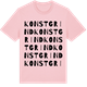 Pink Cotton t-shirt med Konstgrind ordlek t-shirt