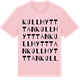 Pink Cotton t-shirt med Kullhytttan ordlek t-shirt