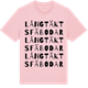 Pink Cotton t-shirt med Långtäkts fäbodar ordlek t-shirt
