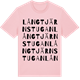 Pink Cotton t-shirt med Långtjärnstugan ordlek t-shirt