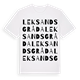 White t-shirt med Leksands Gråda ordlek t-shirt
