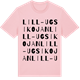 Pink Cotton t-shirt med Lill-Ugsikojan ordlek t-shirt