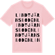 Pink Cotton t-shirt med Lindtjärnsboden ordlek t-shirt