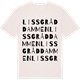 Vintage White t-shirt med Lissgråddammen ordlek t-shirt